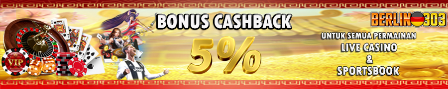 BONUS CASHBACK 5%